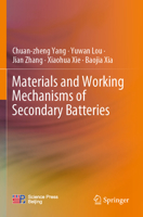 Materials and Working Mechanisms of Secondary Batteries 9811959544 Book Cover