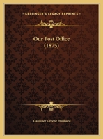 Our Post Office 1248369688 Book Cover