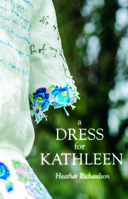A Dress for Kathleen 1912665298 Book Cover