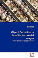 Object Detection in Satellite and Aerial Images 3639269322 Book Cover