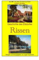 Geschichte des Elbdorfes Rissen: Band 84 in der gelben Buchreihe bei Juergen Ruszkowski 1537145843 Book Cover