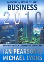Business 2010: Mapping the New Commercial Landscape 1844390004 Book Cover