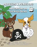 Patches and Penelope: Adventure on the High Seas 1938034031 Book Cover