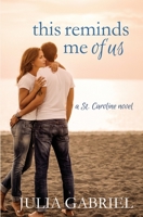 This Reminds Me of Us 0999654896 Book Cover