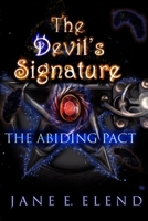 The Devil's Signature: The Abiding Pact B08VYFJVPS Book Cover