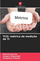 TCO: métrica de medição de TI (Portuguese Edition) 3841702120 Book Cover