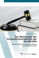 Zur Reichweite des Parlamentsvorbehalts der Streitkräfte (German Edition) 3639496027 Book Cover