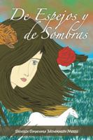 de Espejos y de Sombras 1463327927 Book Cover
