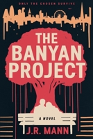 The Banyan Project 9655978567 Book Cover