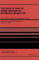 Role of Dust in Dense Regions of Interstellar Matter (Astrophysics & Space Science Library) 9401081840 Book Cover