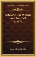 Fistula of the Withers and Poll-evil 9354014461 Book Cover