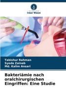 Bakteriämie nach oralchirurgischen Eingriffen: Eine Studie (German Edition) 6202220333 Book Cover