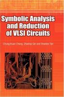 Symbolic Analysis and Reduction of VLSI Circuits 1441936718 Book Cover