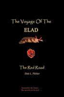 The Voyage of the Elad: The Red Road 1440181039 Book Cover