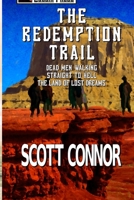 The Redemption Trail: Books 1-3 B0C9G2DH95 Book Cover