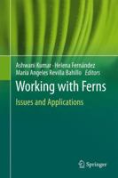 Working with Ferns: Issues and Applications 1489981314 Book Cover