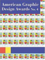American Graphic Design Awards, Vol. 4 (American Graphic Design Awards) 1584710764 Book Cover