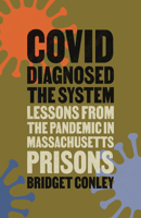 COVID Diagnosed the System 1978845146 Book Cover