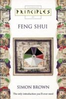 Principles of Feng Shui (Thorsons Principles Series) 0722533470 Book Cover