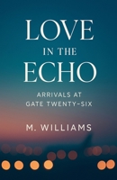 Love in the Echo B0FP4ZQMPD Book Cover