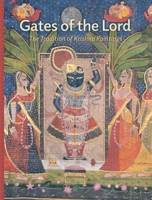 Gates of the Lord: The Tradition of Krishna Paintings 0300214723 Book Cover