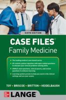 Case Files Family Medicine, Sixth Edition 1266031375 Book Cover