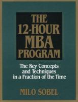 12 Hour Mba Program 0130979163 Book Cover