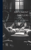 Argument Settlers 101999245X Book Cover