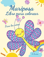 Libro para colorear de mariposas para niños: Adorables páginas para colorear con mariposas, imágenes grandes, únicas y de alta calidad para niñas, ... de infancia de 4 a 8 años 3986111239 Book Cover