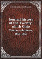 Journal History of the Twenty-Ninth Ohio Veteran Volunteers, 1861-1865 - Primary Source Edition 9353706084 Book Cover