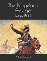 The Rangeland Avenger