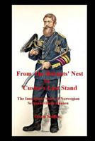 From the Hornets' Nest to Custer's Last Stand 1484054571 Book Cover
