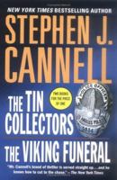 The Tin Collectors / The Viking Funeral 0312353847 Book Cover