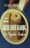 Greek Coffee Reading For Psychic Readers B0CJLYTJZN Book Cover