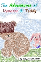 The Adventures of Venessa & Teddy 1522844627 Book Cover