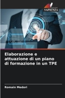 Elaborazione e attuazione di un piano di formazione in un TPE 6205885018 Book Cover