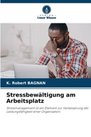 Stressbewältigung am Arbeitsplatz (German Edition) 620805348X Book Cover