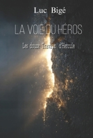 La voie du Héros: Les douze Travaux d'Hercule (Mythologie) (French Edition) B0GTYXFBJY Book Cover