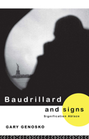 Baudrillard and Signs 0415112575 Book Cover