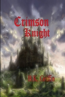 Crimson Knight 1794494480 Book Cover