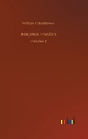 Benjamin Franklin: Volume 2 3752329068 Book Cover
