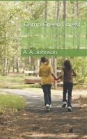 Camp Green Forrest B086PVSJV3 Book Cover