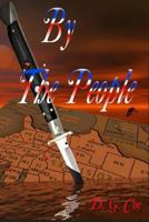 By the People: To the People 1490928286 Book Cover