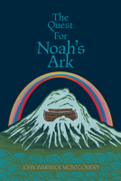 The Quest for Noah's Ark 0871234777 Book Cover