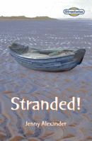 Stranded! (Literacy Land) 0582796156 Book Cover