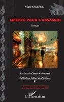 Liberté pour l'assassin (Lettres Du Pacifique) 2343243581 Book Cover