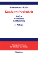 Kundenzufriedenheit: Analyse, Messbarkeit Und Zertifizierung 3486273485 Book Cover