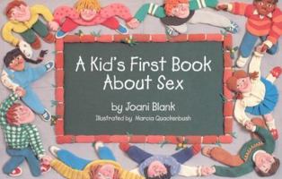 Kids First Book About Sex 0940208075 Book Cover