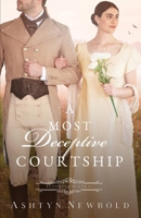 A Most Deceptive Courtship: A Regency Romance B0H3BVCZRJ Book Cover