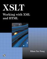 XSLT: Working with XML and HTML 0201711036 Book Cover